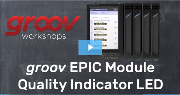 Video: groov EPIC module quality indicator LED